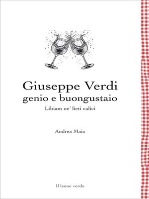 cover image of Giuseppe Verdi genio e buongustaio